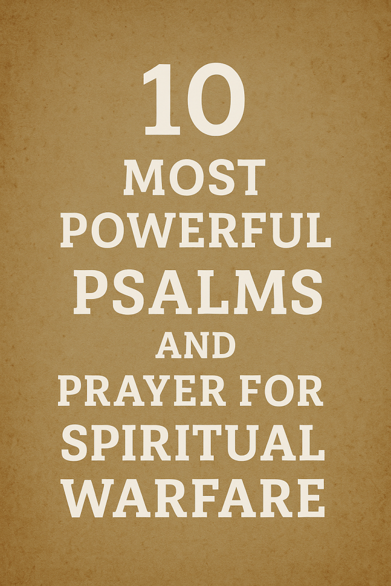 Most Powerful Psalms and Prayer for Spiritual Warfare