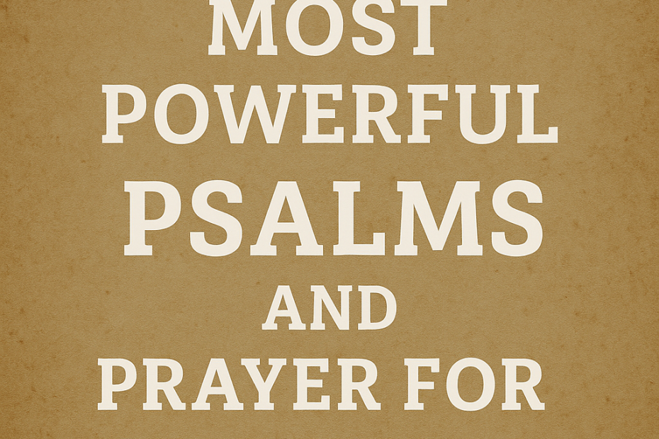 Most Powerful Psalms and Prayer for Spiritual Warfare